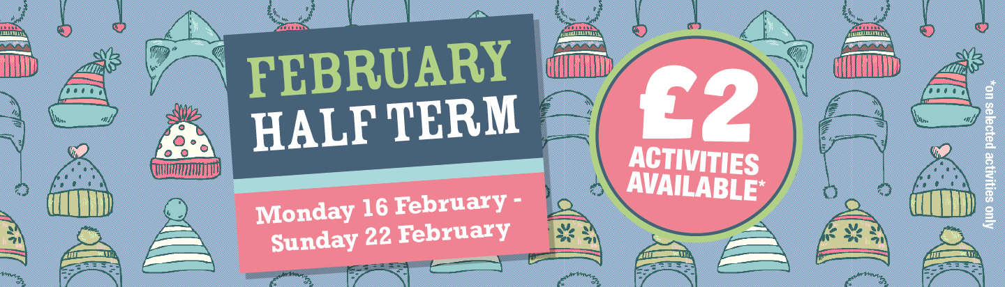 Feb half term 2026 banner
